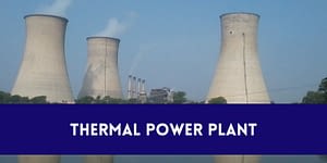 13 Most Powerful Thermal Energy Stations In India