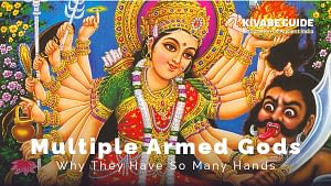 5 Indian Gods With Many Arms | Why They Have So Many Hands?