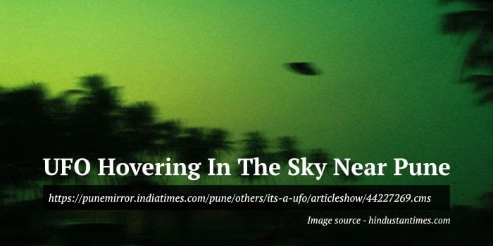 UFO Hovering In The Sky Near Pune